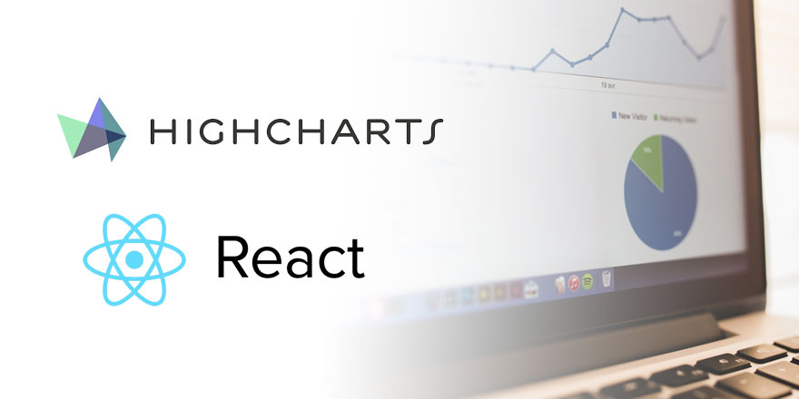 A Highcharts’ abstraction in React Components: React JSX Highcharts